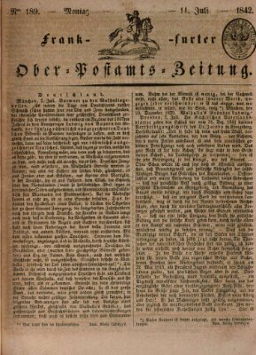 Frankfurter Ober-Post-Amts-Zeitung Montag 11. Juli 1842