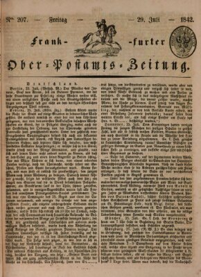 Frankfurter Ober-Post-Amts-Zeitung Freitag 29. Juli 1842