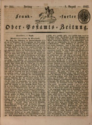 Frankfurter Ober-Post-Amts-Zeitung Freitag 5. August 1842