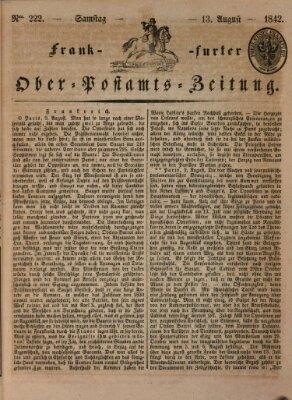 Frankfurter Ober-Post-Amts-Zeitung Samstag 13. August 1842