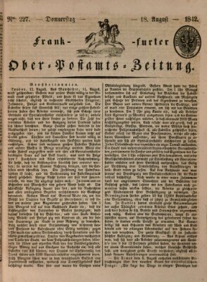 Frankfurter Ober-Post-Amts-Zeitung Donnerstag 18. August 1842