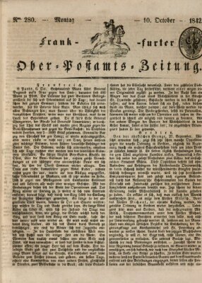 Frankfurter Ober-Post-Amts-Zeitung Montag 10. Oktober 1842