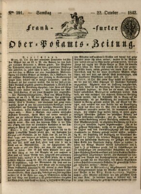 Frankfurter Ober-Post-Amts-Zeitung Samstag 22. Oktober 1842