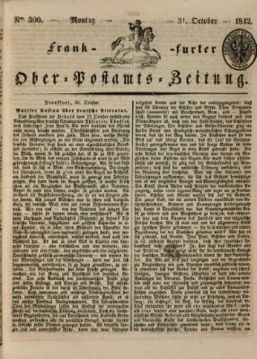 Frankfurter Ober-Post-Amts-Zeitung Montag 31. Oktober 1842