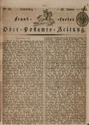 Frankfurter Ober-Post-Amts-Zeitung Donnerstag 26. Januar 1843