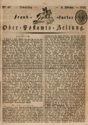 Frankfurter Ober-Post-Amts-Zeitung Donnerstag 9. Februar 1843