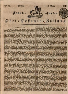 Frankfurter Ober-Post-Amts-Zeitung Montag 6. März 1843