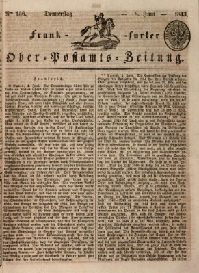 Frankfurter Ober-Post-Amts-Zeitung Donnerstag 8. Juni 1843