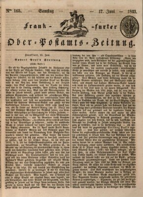 Frankfurter Ober-Post-Amts-Zeitung Samstag 17. Juni 1843