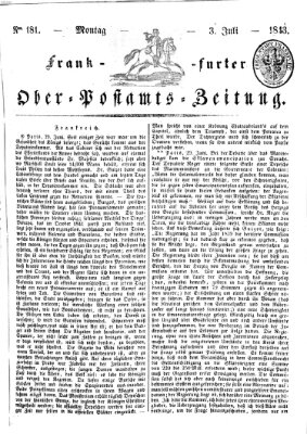 Frankfurter Ober-Post-Amts-Zeitung Montag 3. Juli 1843