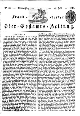 Frankfurter Ober-Post-Amts-Zeitung Donnerstag 6. Juli 1843