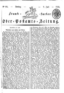 Frankfurter Ober-Post-Amts-Zeitung Freitag 7. Juli 1843