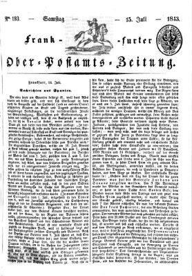 Frankfurter Ober-Post-Amts-Zeitung Samstag 15. Juli 1843