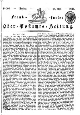 Frankfurter Ober-Post-Amts-Zeitung Freitag 28. Juli 1843