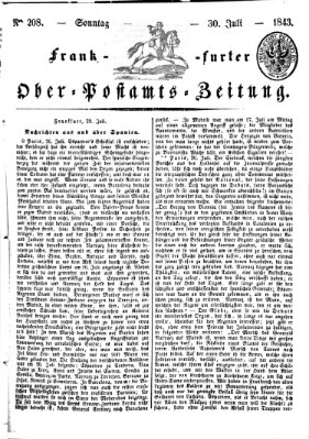 Frankfurter Ober-Post-Amts-Zeitung Sonntag 30. Juli 1843