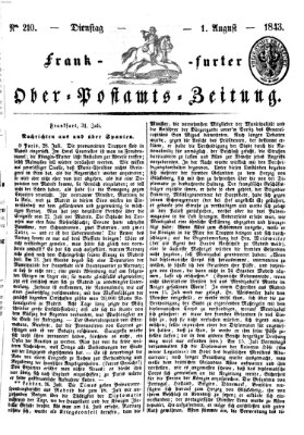 Frankfurter Ober-Post-Amts-Zeitung Dienstag 1. August 1843