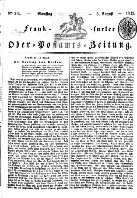 Frankfurter Ober-Post-Amts-Zeitung Samstag 5. August 1843