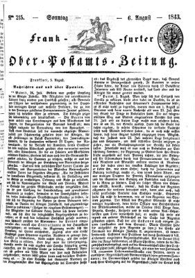 Frankfurter Ober-Post-Amts-Zeitung Sonntag 6. August 1843