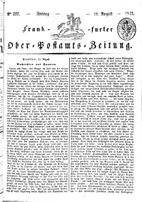 Frankfurter Ober-Post-Amts-Zeitung Freitag 18. August 1843