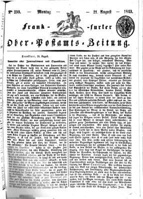 Frankfurter Ober-Post-Amts-Zeitung Montag 21. August 1843