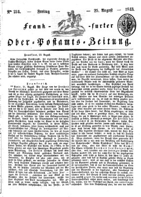 Frankfurter Ober-Post-Amts-Zeitung Freitag 25. August 1843