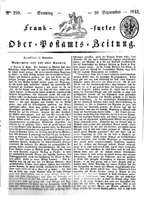 Frankfurter Ober-Post-Amts-Zeitung Sonntag 10. September 1843