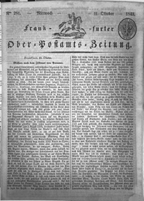 Frankfurter Ober-Post-Amts-Zeitung Mittwoch 11. Oktober 1843