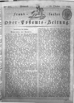 Frankfurter Ober-Post-Amts-Zeitung Mittwoch 25. Oktober 1843