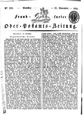 Frankfurter Ober-Post-Amts-Zeitung Samstag 25. November 1843