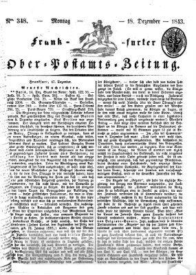 Frankfurter Ober-Post-Amts-Zeitung Montag 18. Dezember 1843