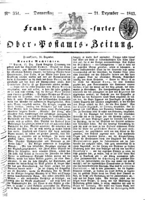 Frankfurter Ober-Post-Amts-Zeitung Donnerstag 21. Dezember 1843