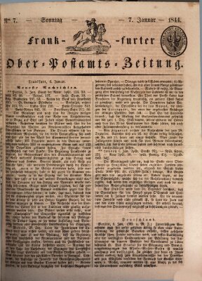 Frankfurter Ober-Post-Amts-Zeitung Sonntag 7. Januar 1844