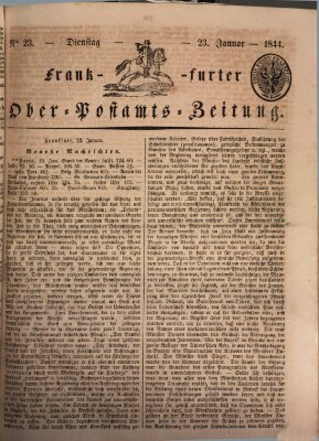 Frankfurter Ober-Post-Amts-Zeitung Dienstag 23. Januar 1844