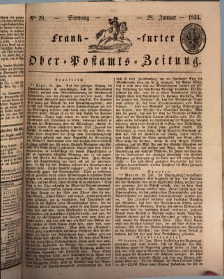 Frankfurter Ober-Post-Amts-Zeitung Sonntag 28. Januar 1844