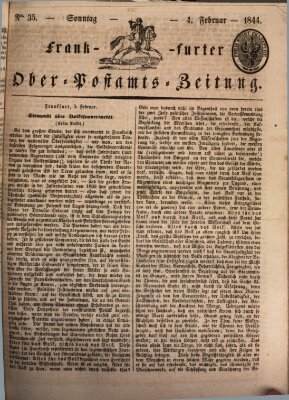 Frankfurter Ober-Post-Amts-Zeitung Sonntag 4. Februar 1844