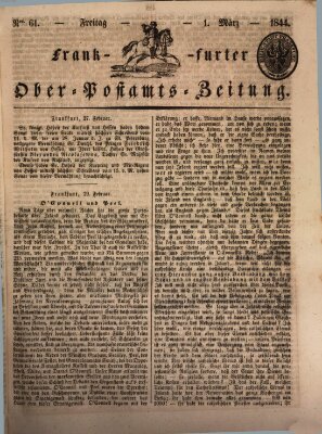 Frankfurter Ober-Post-Amts-Zeitung Freitag 1. März 1844