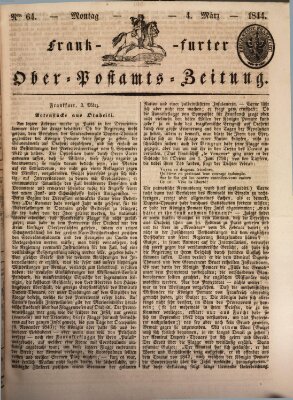 Frankfurter Ober-Post-Amts-Zeitung Montag 4. März 1844