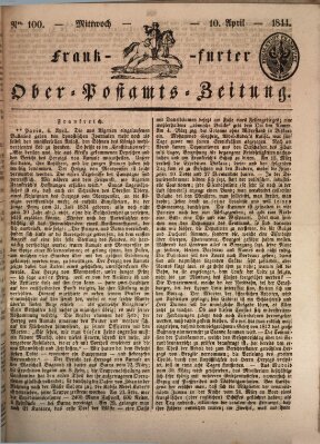 Frankfurter Ober-Post-Amts-Zeitung Mittwoch 10. April 1844