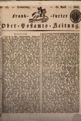 Frankfurter Ober-Post-Amts-Zeitung Donnerstag 25. April 1844
