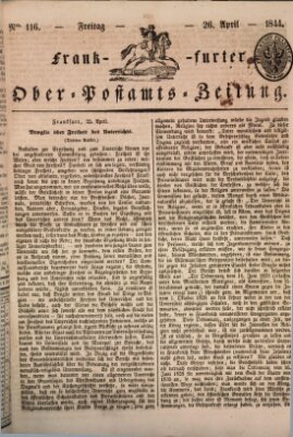 Frankfurter Ober-Post-Amts-Zeitung Freitag 26. April 1844