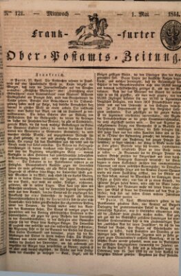 Frankfurter Ober-Post-Amts-Zeitung Mittwoch 1. Mai 1844