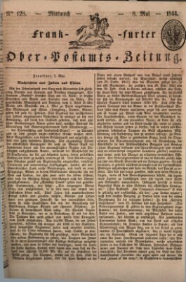 Frankfurter Ober-Post-Amts-Zeitung Mittwoch 8. Mai 1844