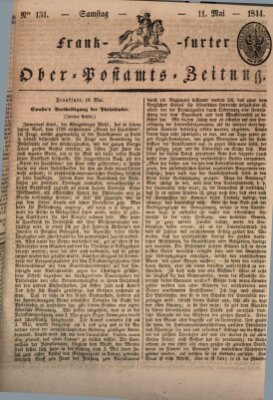 Frankfurter Ober-Post-Amts-Zeitung Samstag 11. Mai 1844