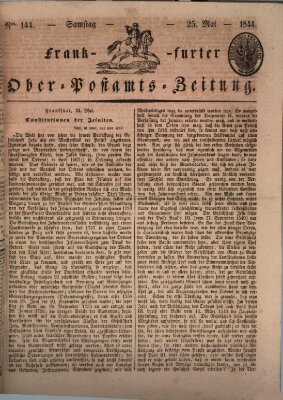 Frankfurter Ober-Post-Amts-Zeitung Samstag 25. Mai 1844