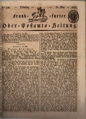 Frankfurter Ober-Post-Amts-Zeitung Dienstag 28. Mai 1844