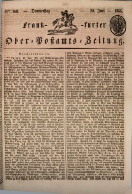 Frankfurter Ober-Post-Amts-Zeitung Donnerstag 20. Juni 1844