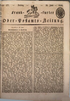 Frankfurter Ober-Post-Amts-Zeitung Freitag 28. Juni 1844