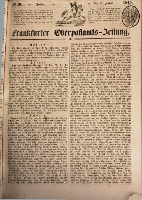 Frankfurter Ober-Post-Amts-Zeitung Freitag 10. Januar 1845