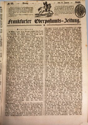 Frankfurter Ober-Post-Amts-Zeitung Montag 13. Januar 1845