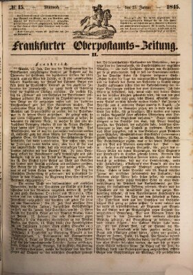 Frankfurter Ober-Post-Amts-Zeitung Mittwoch 15. Januar 1845